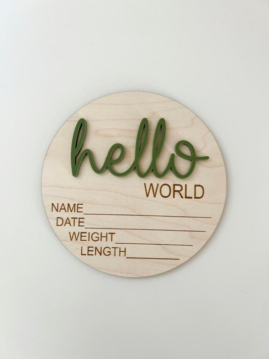 Hello World Birth Announcement Sign - Olive